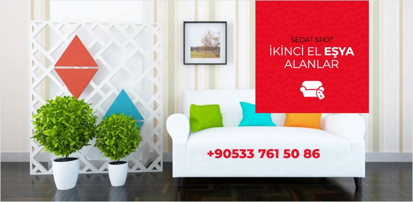 Sedat Spot Ankara, İkinci El, Eski Eşya Alım Satım
